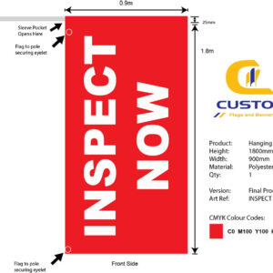 "INSPECT NOW" Hanging Banner Flag (Single Sided)