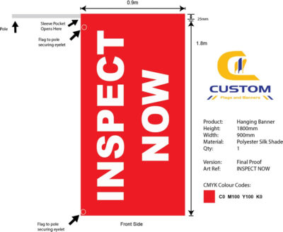 "INSPECT NOW" Hanging Banner Flag (Single Sided)